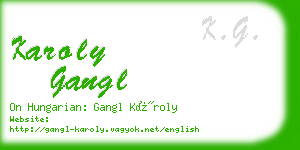 karoly gangl business card